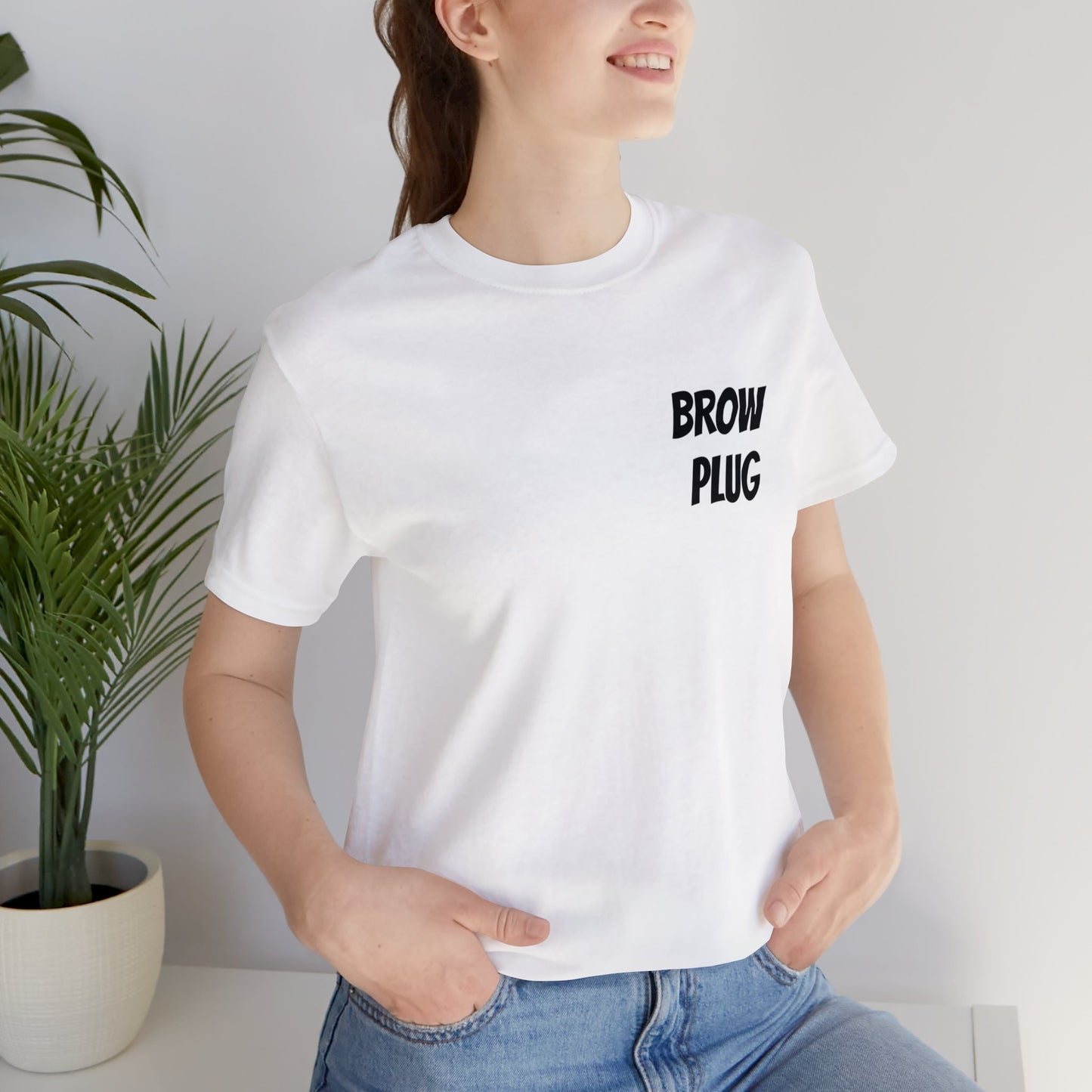 BROW PLUG Short Sleeve Tee